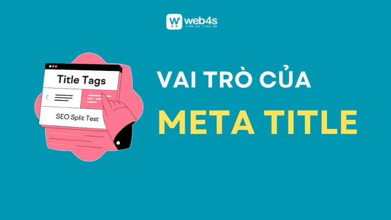 Vai trò của Meta Title trong SEO